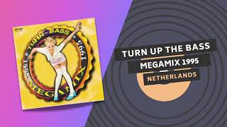 TURN UP THE BASS MEGAMIX 1995 ☢️ | NETHERLANDS