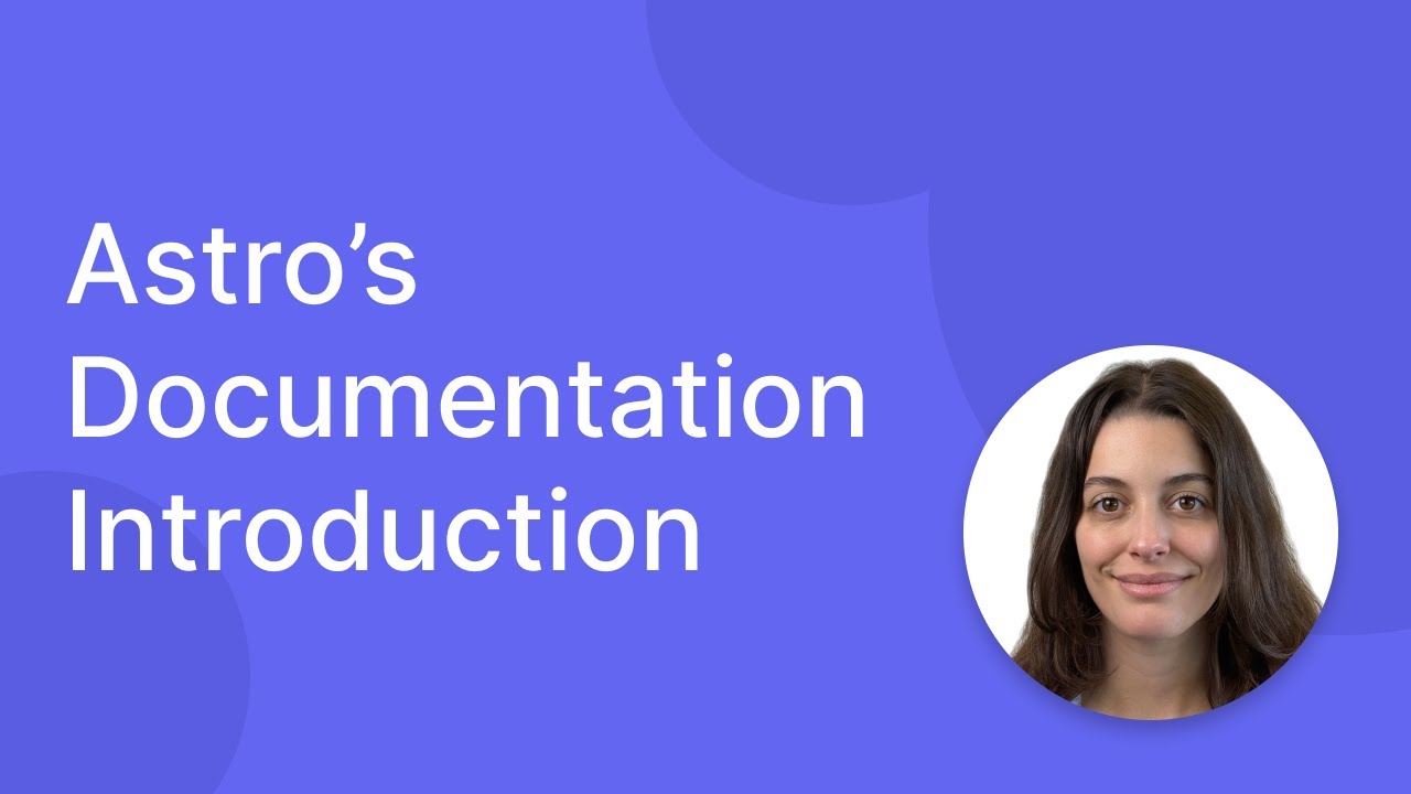 Astro's Documentation Introduction