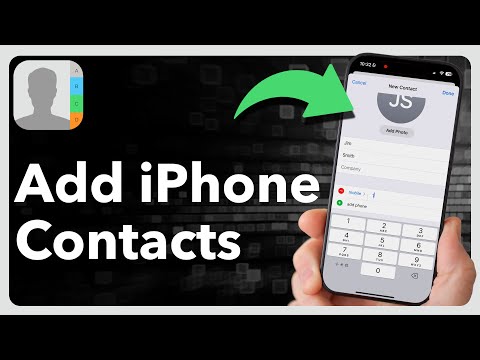 How To Add Contacts On iPhone