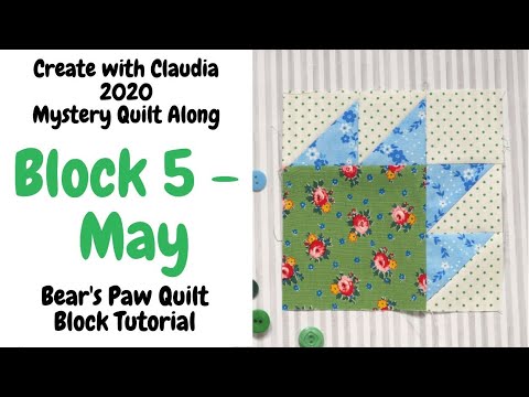 How to Make a 6 1/2" Bear's Paw Quilt Block