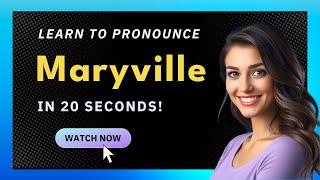 How to pronounce Maryville