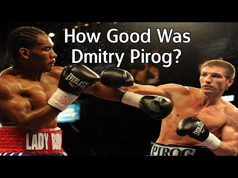 How Good Was Dmitry Pirog?