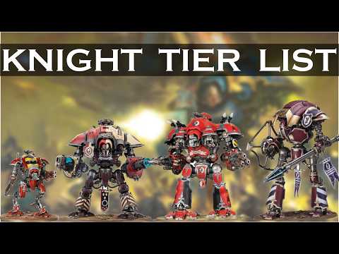 Codex Imperial Knights Datasheet Tier List  [ Warhammer 40,000 - 40k ]