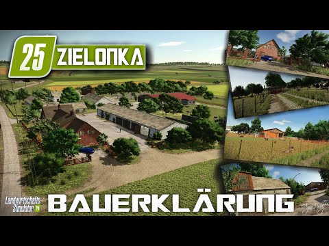 🆕LS25🔥ZIELONKA🔥 BAUERKLÄRUNG KOMPLETT🔥#LS25 #FS25