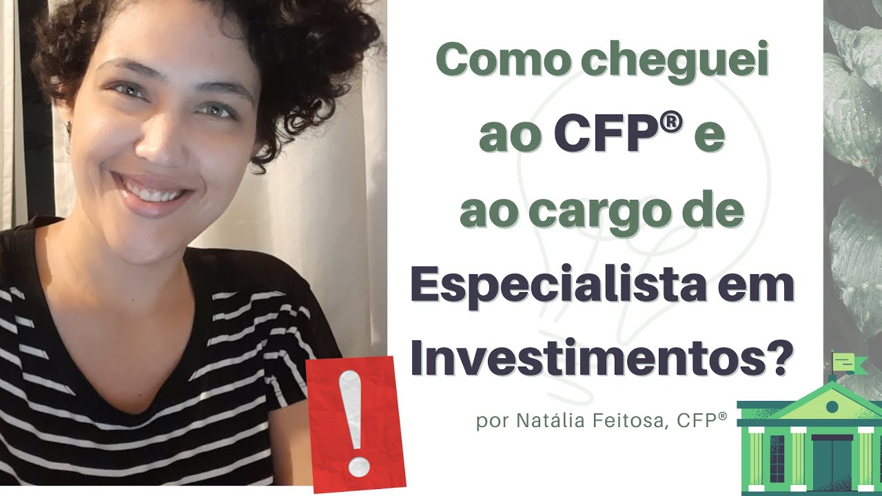 [DICA] [MOTIVAÇÃO] Como tirei o CEA e o CFP® e me tornei Especialista em Investimentos