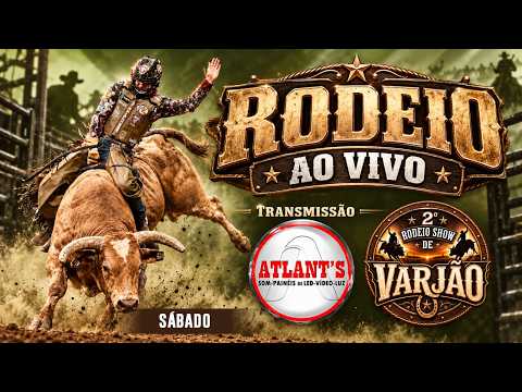 RODEIO DE VARJÃO - GO 2026 - SABADO ( AO VIVO )