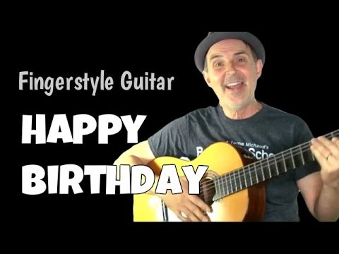 Play Happy Birthday Fingerstyle Guitar Fingerpicking Guitar Lesson