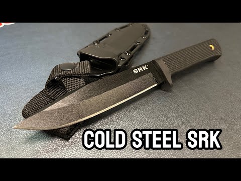 Quick Look at the Cold Steel SRK (SK-5)