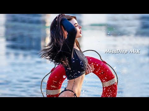 Shazam Girls Base Summer Mix 2021 Best Of Vocal Deep House Music Chill Out Mix By MissDeep