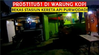Download lagu 𝙋𝙐𝙍𝙒𝙊𝘿𝘼𝘿𝙄 |❗Warung kopi dan Pr05t1tu51 di bekas stasiun kereta api Purwodadi. mp3