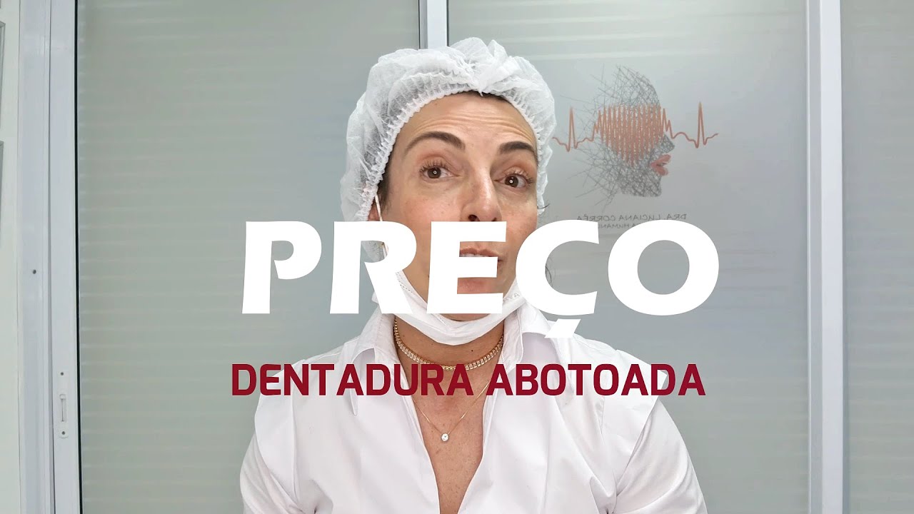 PREÇO Dentadura Abotoada / Barra Clip / Overdenture.