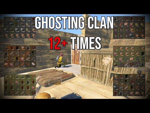 Rust - Ghosting Clan over 12+ Times On Wipe Day