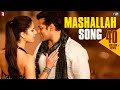 Mashallah - Song - Ek Tha Tiger 