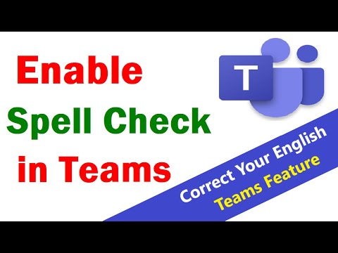 How to Enable Or Disable Spell Checker in Microsoft Teams | How to Turn On Spell Checker in Teams