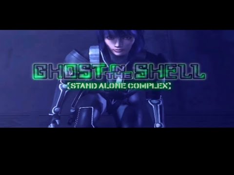 Ghost in the Shell: Stand Alone Complex (Intro)