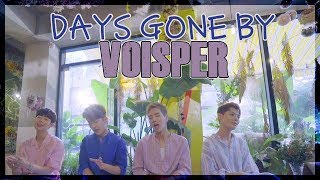VOISPER - Days Gone By [Sub. Español | Han | Rom]