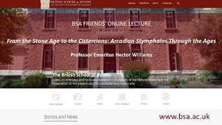Professor Emeritus Hector Williams, “From the Stone Age to the Cistercians: Arcadian Stymphalos Through the Ages”