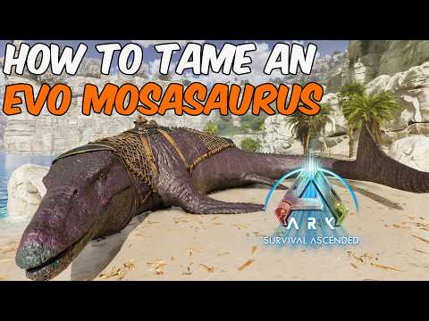 How To Tame an EVO Mosasaurus in ARK Survival Ascended + Full Ability Guide