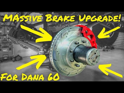 BIG BRAKE UPGRADE for my Dana 60 front axle!