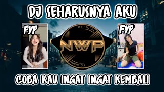 Download lagu DJ COBA KAU INGAT INGAT KEMBALI - SEHARUSNYA AKU REMIX FULL BASS 2024 mp3 Download lagu DJ COBA KAU INGAT INGAT KEMBALI - SEHARUSNYA AKU REMIX FULL BASS 2024 mp3