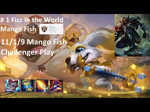 Fizz vs Zed 11/1/9 Mango Fish Challenger Play [English Subtitles]