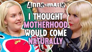 Anne-Marie: Struggling with postpartum life