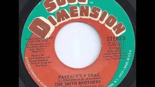 The Smith Brothers .  Payback's a drag. 1974.