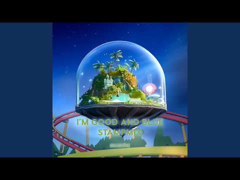 I'm Good and Blue Stampmix