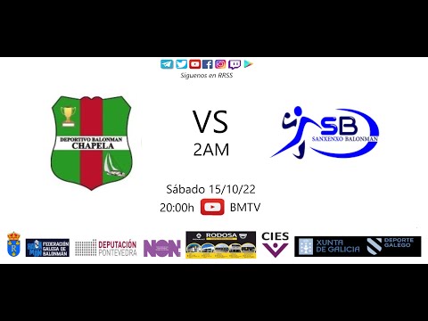 221015 2AM BM CHAPELA - BM SANXENXO