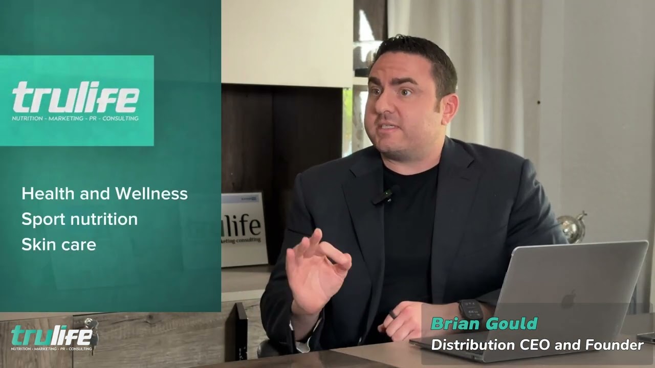 Enter into the $2T US Health & Wellness market: Secrets with Brian Gould | TruLife Distribution