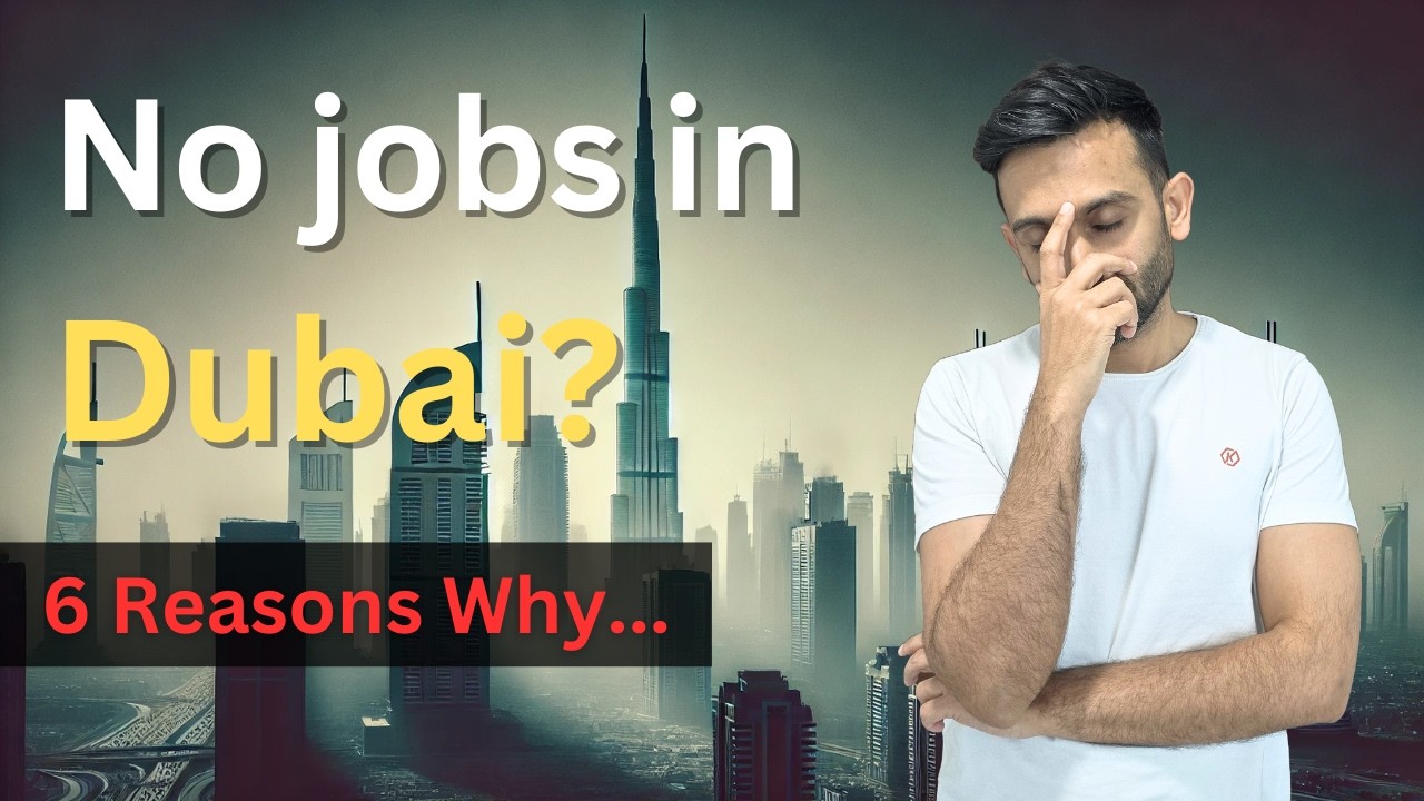 Why Is It So Hard to Get a Job in Dubai? 🇦🇪 The Harsh Truth! 6 Reasons Why