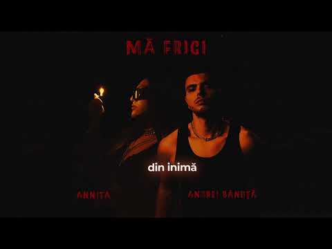 Annita x Andrei Banuta - Ma Frigi | Official Lyric Video