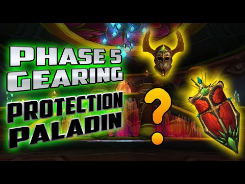 Phase 5 Gearing for Prot Paladins - TBC Classic