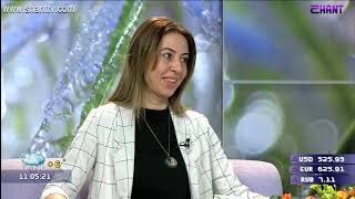Առավոտը Շանթում - «Կանա» հոգեբանական կենտրոնի տնօրեն, հոգեբան - Էլիզա Մանուկյան