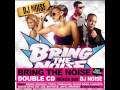 DJ NOISE - BRING THE NOISE 10 (DO YOU WANT ...
