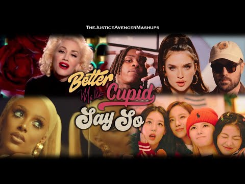 BETTER MAKE CUPID SAY SO: A Gwen Stefani, Doja Cat, NEIKED & FIFTY FIFTY Mashup!