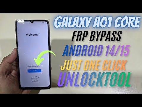 Galaxy A01 Core FRP Bypass Latest Update | One-Click UnlockTool Method | 2025