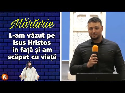 Mărturie - L-am văzut pe Isus Hristos în față și am scăpat cu viață | Paul Emanuel