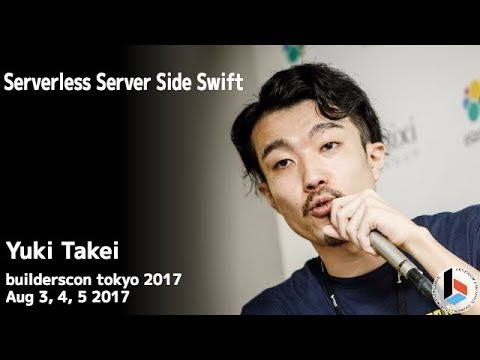 Serverless Server Side Swift (noppoMan) - builderscon tokyo 2017