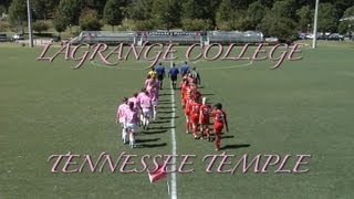preview picture of video 'Women's Soccer - LaGrange vs. Tennessee Temple'