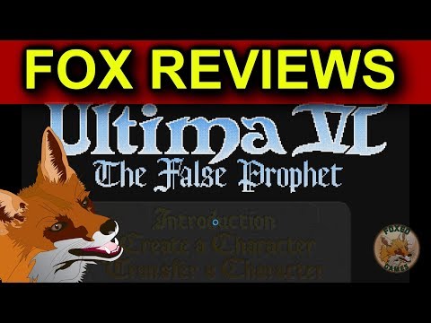 Fox Reviews | Ultima VI:  The False Prophet