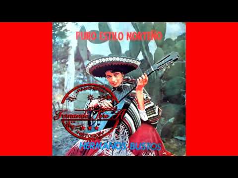 Los Hermanos Bustos - Mis 7 Mujeres ( 1968 )