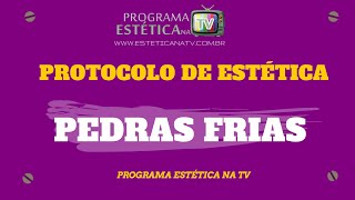 PROTOCOLO DE ESTÉTICA MASSAGEM FACIAL COM PEDRAS FRIAS  FAMESP MÉTODO