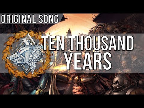 Ten Thousand Years - Original Song - Lyrics by VNodosaurus