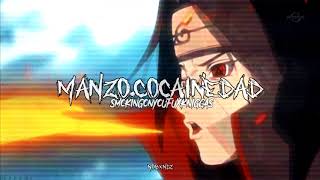 MANZO.Cocainedad - SMOKINGONYOUFUXKNIGGAS