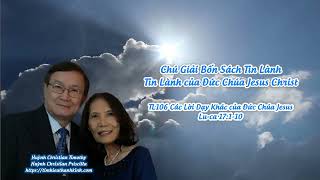 Tin Lành của Đức Chúa Jesus Christ - TL106 Các Lời Dạy Khác của Đức Chúa Jesus