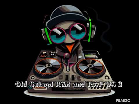 Old School R&B and RAP US 2 Dj Big D MIX 