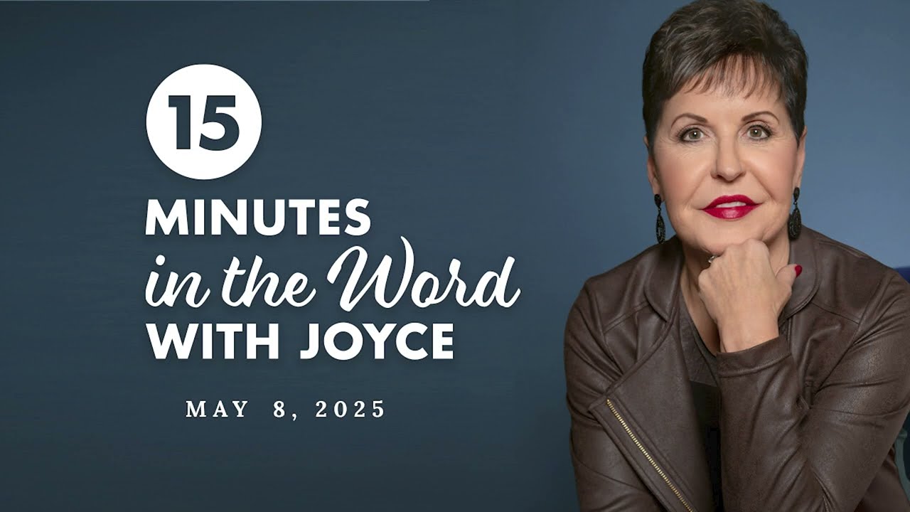 My Favorite Scriptures - Pt 8 | 15 Minutes in the Word with Joyce Meyer