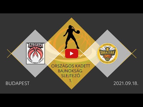 🏀 Szegedi KE/A - Darazsak Sportakadémia/B