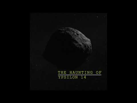 The Haunting of Ypsilon 14 Teaser